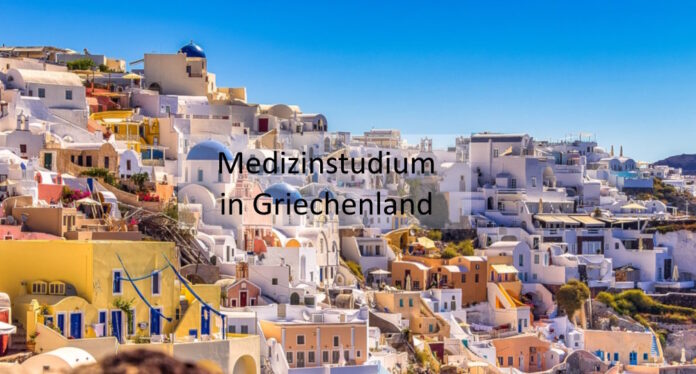 Medizinstudium in Griechenland